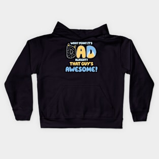 Dad Alright That Guys Awesome Fathers Day Kids Hoodie